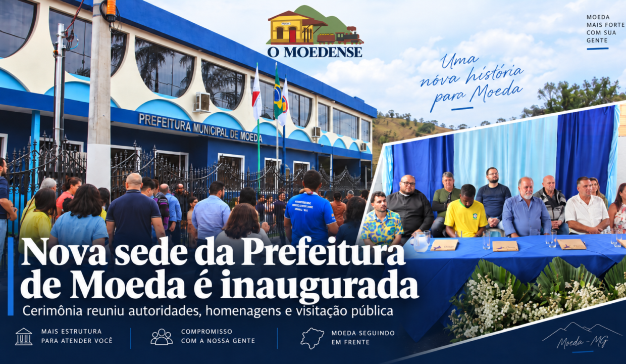 O Moedense - reinauguração da nova sede