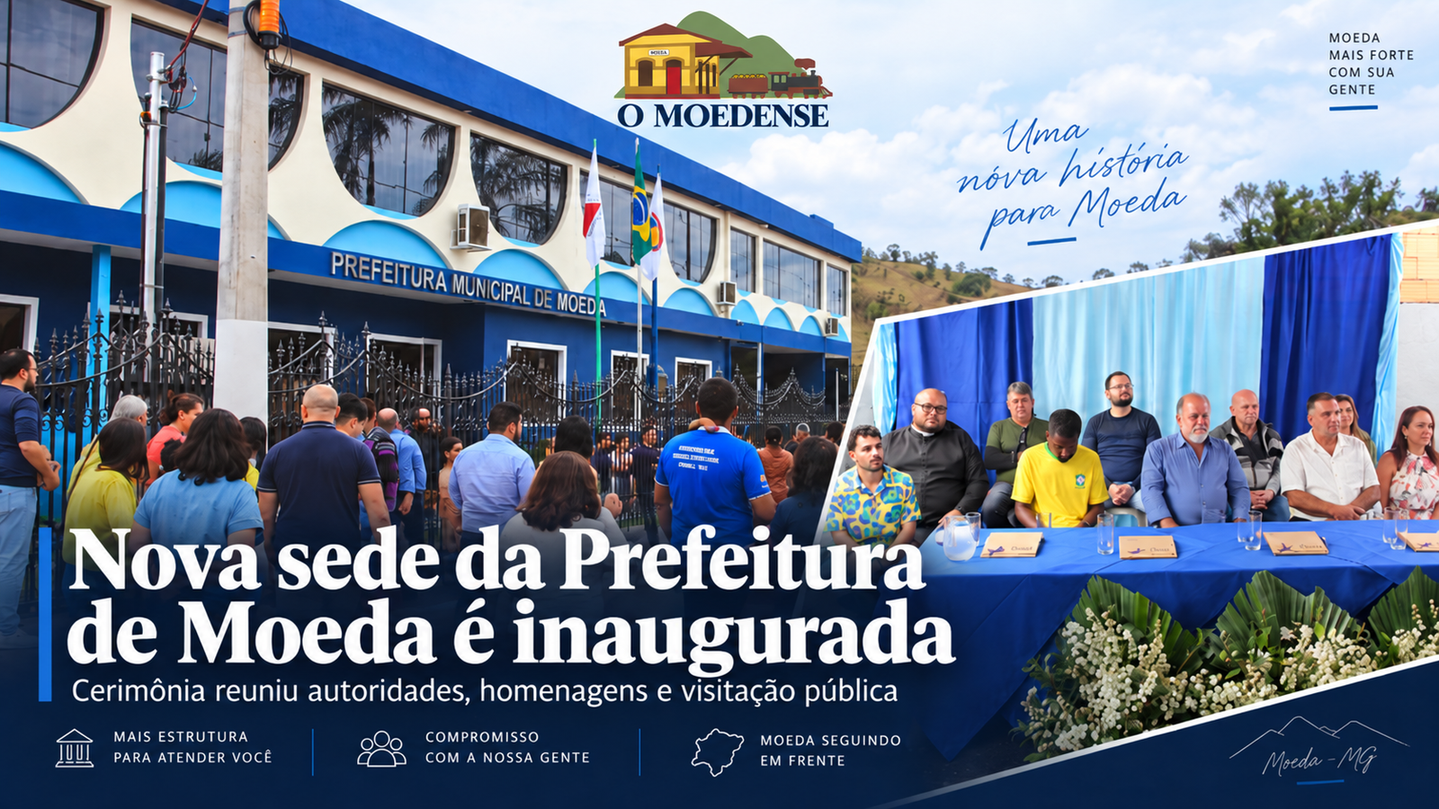 O Moedense - reinauguração da nova sede